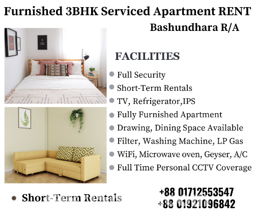 Furnished 3BHK Serviced Apartment RENT in Bashundhara R/A.